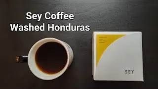 Sey Coffee Review (Brooklyn, New York)- Washed Honduras Olvin Moreno