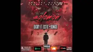 dicky ft zisto + bhongo - solomon