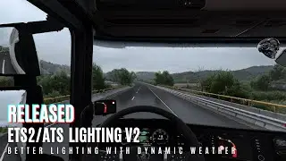 ETS 2/ATS Lighting Improvements v2 Tutorial