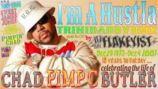 I'M A HUSTLA TRINIDADDY RMX -- PIMP C | EXPLAINER | JUNIOR IBO JOSEPH | DJtheFLAKEYIST 