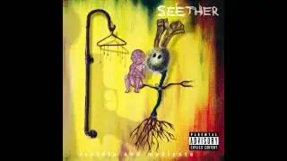 Seether - Suffer It All