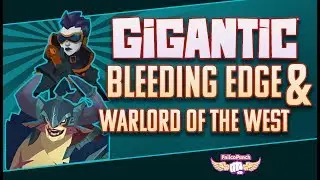 [Gigantic] NEW skins for Knossos and Tripp | Bleeding Edge & Warlord of the West