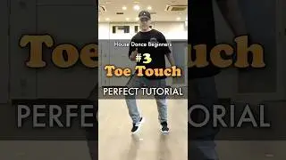 House Dance Basics for Beginners | Easy Step #03: Toe Touch #shorts #dancemoves #dancetutorial