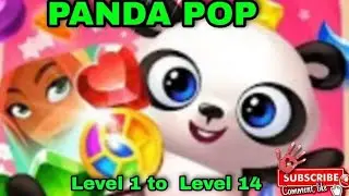 PANDA POP LEVELS 1 to 14