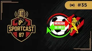 SPORT CAST 87 - EPISÓDIO #35 | TUDO SOBRE O SPORT CLUB DO RECIFE (AO VIVO)