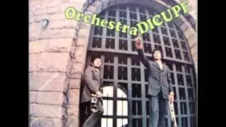 Inferibious - ORCHESTRA DICUPE'