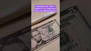 Parenting Hack: Stampin' Up Wink of Stella for a Tooth Fairy #diy #stampinup #laurasstamppad #tooth