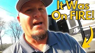 It Caught On FIRE! There Was Smoke Everywhere! | Fulltime RV Living!