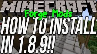 Как установить моды Forge в Minecraft 1.8.9 (установите другие моды с 1.8.9 Optifine!!)