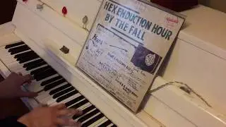 Just Step Sideways by The Fall for solo piano