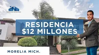 Residencia en Morelia de $12 MILLONES.
