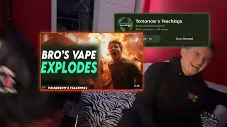 Pubis&Andrew react to tomorrows teachings (Bros vape explodes) 