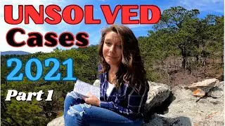 2021 UNSOLVED  | Missing Persons Cases | Part 1 | INTO THE MISSED