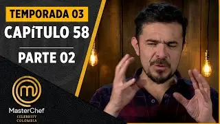 CAPÍTULO 58 - 2/4: Quesos | Temp. 03 | MASTERCHEF CELEBRITY COLOMBIA