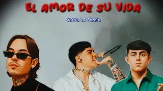 El Amor De Su Vida - Natanael Cano x Junior H x Oscar Maydon 