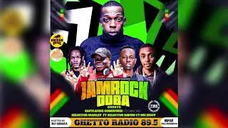 GHETTO RADIO JAMROCK DOBA WEDNESDAY FT SELECTOR MARLEY X DJ DANCHE ghetto radio 89.5  mix