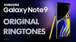 Samsung Galaxy Note 9 Ringtones.