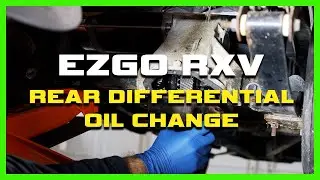 How to do Golf Cart Rear Differential Fluid Oil Change Easily!