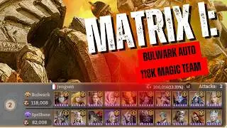 Watcher of Realms - Matrix Bulwark Auto run - 118k phys team with Rosalia - Gear showed