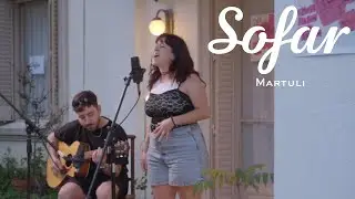 Martuli - Sos Todo Lo Que No Necesito  | Sofar Buenos Aires