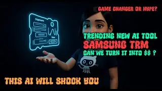 Exploit the latest AI tools - Samsung TRM