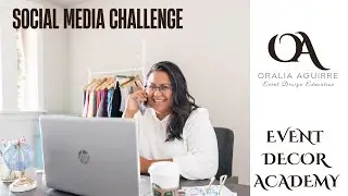 Social Media Challenge for Event Decorators