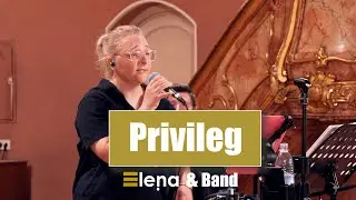 Privileg (Samuel Harfst) - Cover Elena & Band