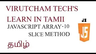 JavaScript Array Methods -Slice - Part 10