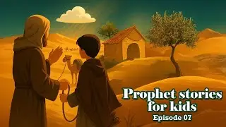 365 Days with Prophet Muhammad – Ep 7: Muhammad Al Amin | Islamic Story