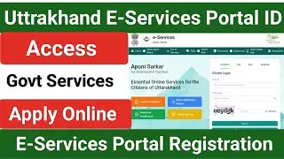 e-services portal registration|eservice portal ID|How to Login EService Portal|Apni Sarkar|Utrakhand