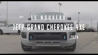 Le BUZZ 2024 | Le nouveau Jeep Grand Cherokee 4XE 2024