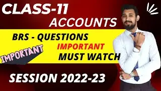 BRS | Comprehensive question | Class 11