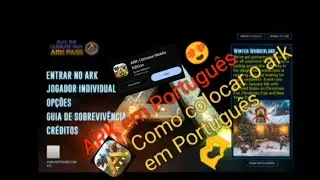 Como Colocar o Novo ARK Ultimate Mobile Edition                      Em portugu&ecirc;s Brasil