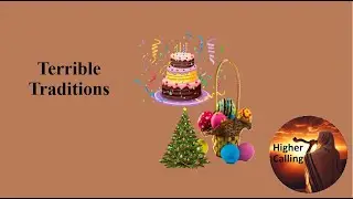 Terrible Traditions