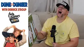 Dumb and Dumber with Derrick Stroup | Movie Ruiners #123