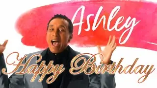 Happy Birthday! Ashley