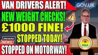🚨 URGENT UK Van Drivers Face New Motorway Weight Checks – Avoid Heavy Fines!