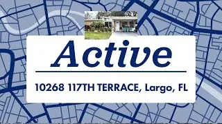 Active in 10268 117TH TERRACE, Largo, FL Contact me for a showing!