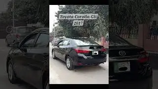 Toyota Corolla Gli 2017 For Sale | Toyota Corolla Gli 2017 Price In Pakistan @Mian_shah #car