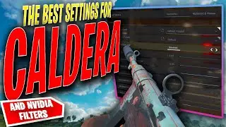 ❗THE BEST SETTINGS AND NVIDIA FILTERS FOR CALDERA❗