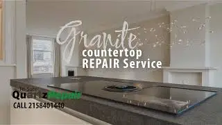 Granite Countertop Repair Service in Tri-State, PA