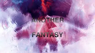 Another Fantasy/SQUALLING