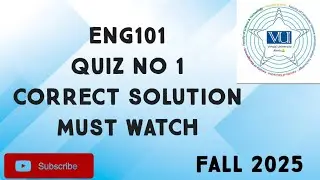 ENG101 Quiz No 1 Solution Fall 2025 | eng101 quiz 1 solution fall 2025 | eng101 quiz 1 2025