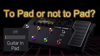 Does the Guitar In Pad Matter on the POD GO