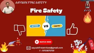 Few Myths and Facts about Fire Safety Equipment and the Evacuation Process.