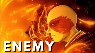 ATLA X ENEMY (Sam Tinnesz and Beacon Light) AMV