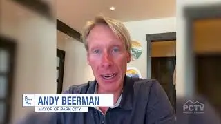 July 2021 Update with Park City Mayor Andy Beerman | Political Peeks
