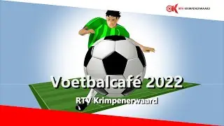 Voetbalcaf&eacute; 2022