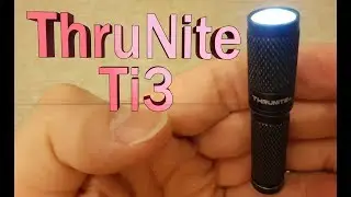 Trail trek review Thrunite TI3 keychain flashlight AAA cell
