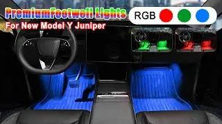 Footwell Lights With RGB Multi-color Ambient Lighting For Model 3 Highland&Model Y Juniper
